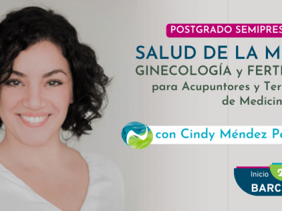 POSTGRADO EN SALUD DE LA MUJER para acupuntores y terapeutas de Medicina China | SEMIPRESENCIAL EN BARCELONA