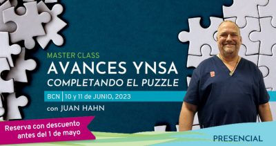 Master Class – Avances en YNSA “Completando el puzzle” con Juan Hahn | BARCELONA 10 y 11 de junio, 2023
