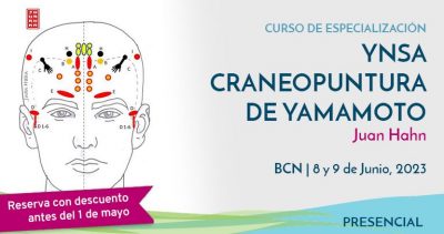 Curso YNSA CRANEOPUNTURA DE YAMAMOTO con Juan Hahn | BARCELONA 8 y 9 de junio, 2023