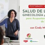 POSTGRADO EN SALUD DE LA MUJER para acupuntores y terapeutas de Medicina China | SEMIPRESENCIAL EN MADRID
