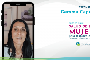 Testimonio de Gemma Capel, alumna del curso online Tratamientos de infertilidad femenina en MeridiansPRO